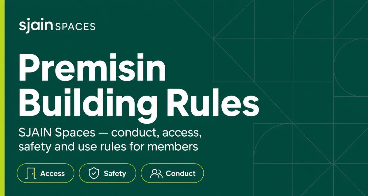 Premisin Building Rules — SJAIN Spaces